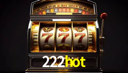 Apostas Esportivas na 222hot: Um Guia Completo